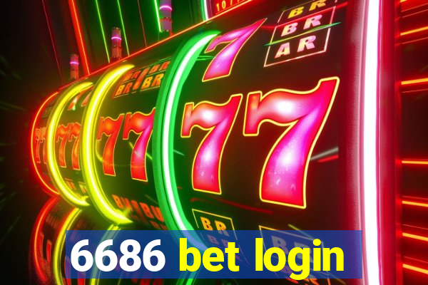 6686 bet login